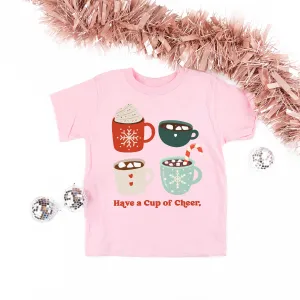 Have A Cup Of Cheer - Child Tee