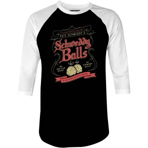 Schweddy Balls - 3/4 Sleeve Raglan T-Shirt